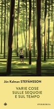 Cover: Varie cose sulle sequoie e sul tempo - Iperborea