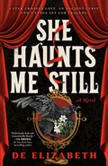 Cover: She Haunts Me Still - Dutton