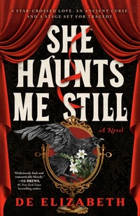 Enlarge image Cover: She Haunts Me Still - Dutton