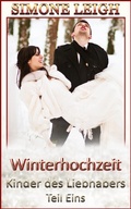 Cover: Winterhochzeit (Kinder des Liebhabers, #1) - Simone Leigh Publishing