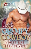 Cover: Her Grumpy Cowboy - Violet Rae