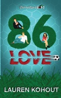 Cover: 86 Love - West Brookline Publishing, LLC