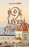Cover: 9 Lives in Florence - West Brookline Publishing, LLC