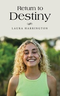 Cover: Return to Destiny - WestBow Press