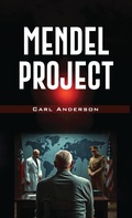 Cover: The Mendel Project - Book Publishing Xperts