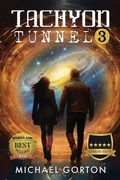 Cover: Tachyon Tunnel 3 - G Squared Publishing