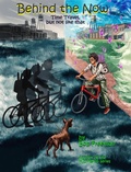 Cover: Behind the Now - BtB Software, LLC