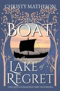 Cover: The Boat on the Lake of Regret - Buttercup Books