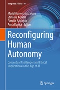 Cover: Reconfiguring Human Autonomy - Springer