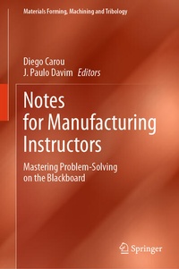 Enlarge image Cover: Notes for Manufacturing Instructors - Springer