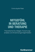 Cover: Mitgef&uuml;hl in Beratung und Therapie - Kohlhammer