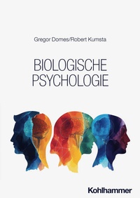 Enlarge image Cover: Biologische Psychologie - Kohlhammer