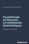 Cover: Psychotherapie bei Menschen mit intellektueller Beeintr&auml;chtigung - Kohlhammer