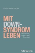 Cover: Mit Down-Syndrom leben - Kohlhammer