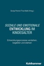 Bild: Soziale und emotionale Entwicklung im Kindesalter - Kohlhammer