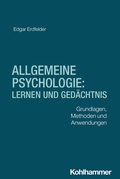 Cover: Allgemeine Psychologie: Lernen und Ged&auml;chtnis - Kohlhammer