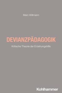 Enlarge image Cover: Devianzpädagogik - Kohlhammer