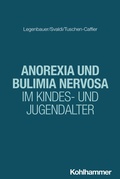 Cover: Anorexia und Bulimia nervosa im Kindes- und Jugendalter - Kohlhammer