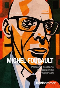 Enlarge image Cover: Michel Foucault - Kohlhammer