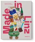 Cover: Made in Linz - Verlag Anton Pustet Salzburg