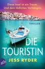 Cover: Die Touristin - Aufbau