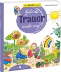 Cover: Geht die Trauer wieder weg? - Butzon & Bercker
