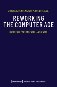 Enlarge image Cover: Reworking the Computer Age - transcript