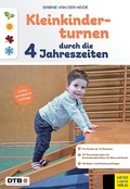 Cover: Kleinkinderturnen durch die vier Jahreszeiten - Meyer & Meyer