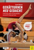 Cover: Ger&auml;tturnen neu gedacht - Meyer & Meyer