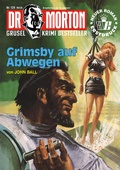 Cover: Dr. Morton Nr. 129: Grimsby auf Abwegen - Romantruhe