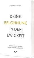 Cover: Deine Belohnung in der Ewigkeit - Christliche Verlagsgesellschaft