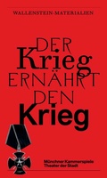 Cover: Der Krieg ern&auml;hrt den Krieg. Wallenstein-Materialien - Spector Books