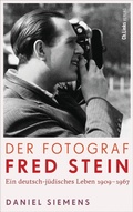 Cover: Der Fotograf Fred Stein - Aufbau