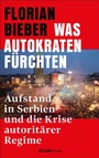 Cover: Was Autokraten fürchten - Aufbau
