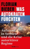 Cover: Was Autokraten f&uuml;rchten - Aufbau