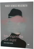 Cover: Im Angesicht der Angst - Christliche Verlagsgesellschaft