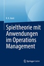 Cover: Spieltheorie mit Anwendungen im Operations Management - Springer Gabler