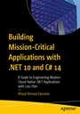 Cover: Building Mission-Critical Applications with .NET 10 and C# 14 - APress
