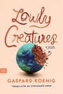 Cover: Lowly Creatures - HarperCollins