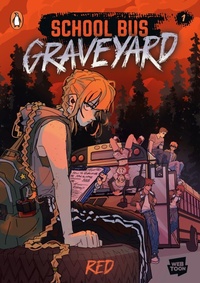 Enlarge image Cover: School Bus Graveyard, Volume 1 - Penguin Books Ltd