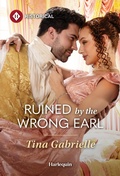 Cover: Ruined by the Wrong Earl - Harlequin Historical