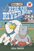 Cover: Duck and Cat Ride the Riverboat - Holiday House Inc