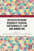 Cover: Interdisciplinary Research Tourism, Sustainability, Law and Marketing - Routledge