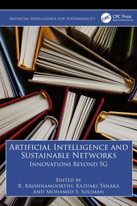 Enlarge image Cover: Artificial Intelligence and Sustainable Networks - CRC Press