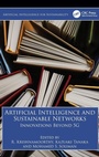 Cover: Artificial Intelligence and Sustainable Networks - CRC Press