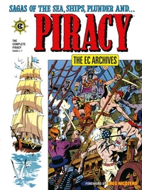 Enlarge image Cover: The EC Archives: The Complete Piracy - Dark Horse Comics,U.S.