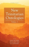 Cover: New Trinitarian Ontologies, Volume I - Veritas
