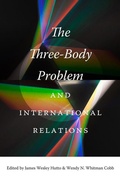 Cover: The Three-Body Problem and International Relations - University Press of Florida