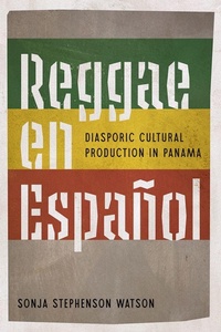 Enlarge image Cover: Reggae En Espanol - University Press of Florida
