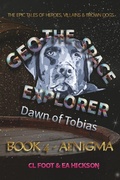 Cover: Geo the Space Explorer Book 4 Aenigma - House of Hickson Pty Ltd